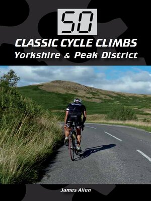cover image of 50 Classic Cycle Climbs